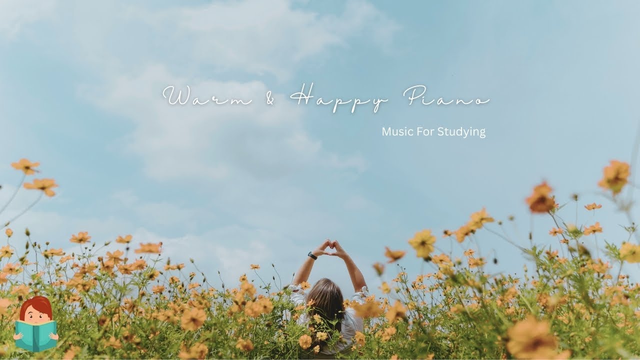 [無廣告版] 輕柔愉悅的鋼琴時光｜擁有好心情工作＆閱讀～Warm & Happy Piano