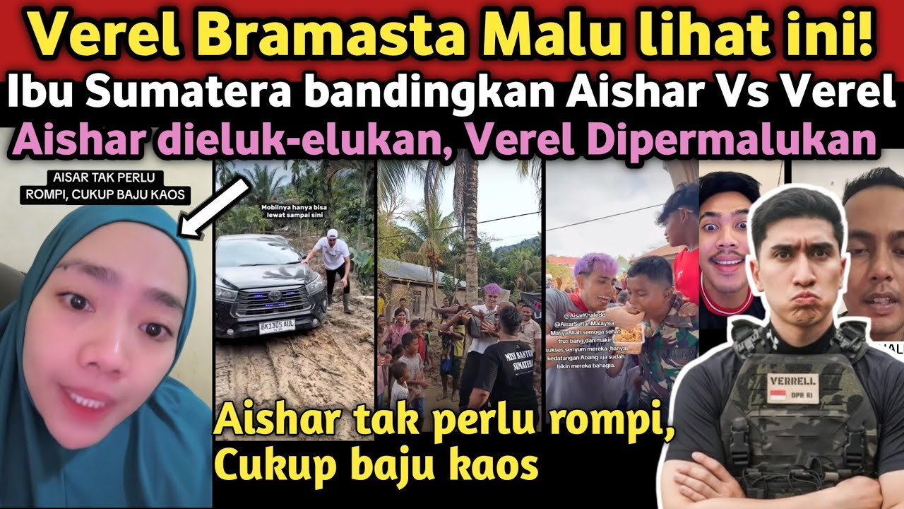 Verel jadi gak enak kalau tonton video ini, Ibu Sumatera bandingkan Aishar Vs Verel Dimata msyarakat