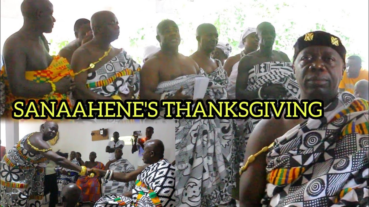WOOW! 👑 SANAAHENE'S THANKSGIVING GATHERING @AGOGO PALACE