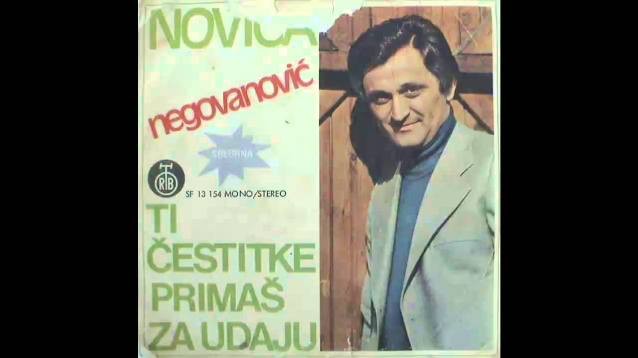 Novica Negovanovic - Ti cestitke primas za udaju - (Audio 1976) HD