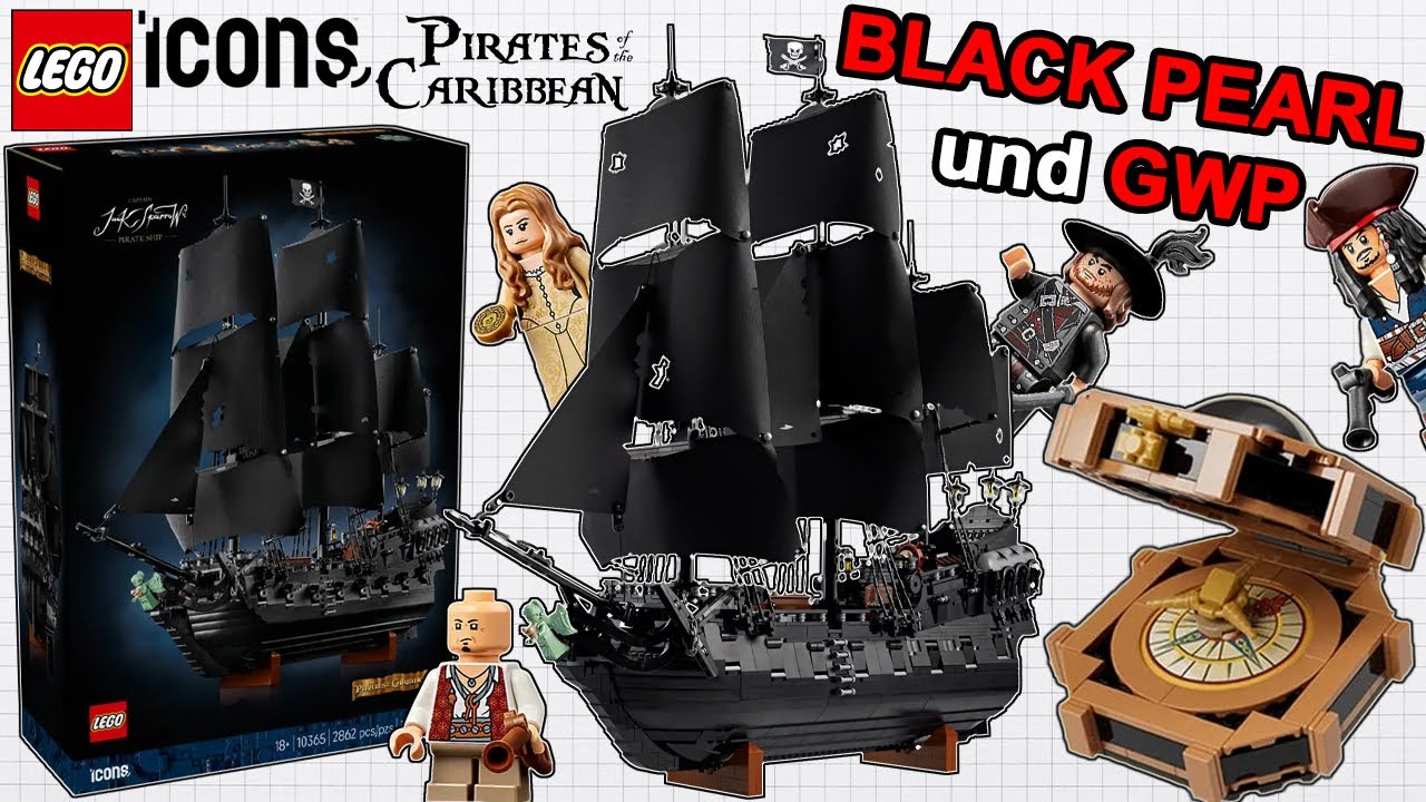 DAS ist DIE Black Pearl, MIT GWP, ALLE Bilder jetzt BEKANNT|LEGO Icons Fluch der Karibik Black Pearl