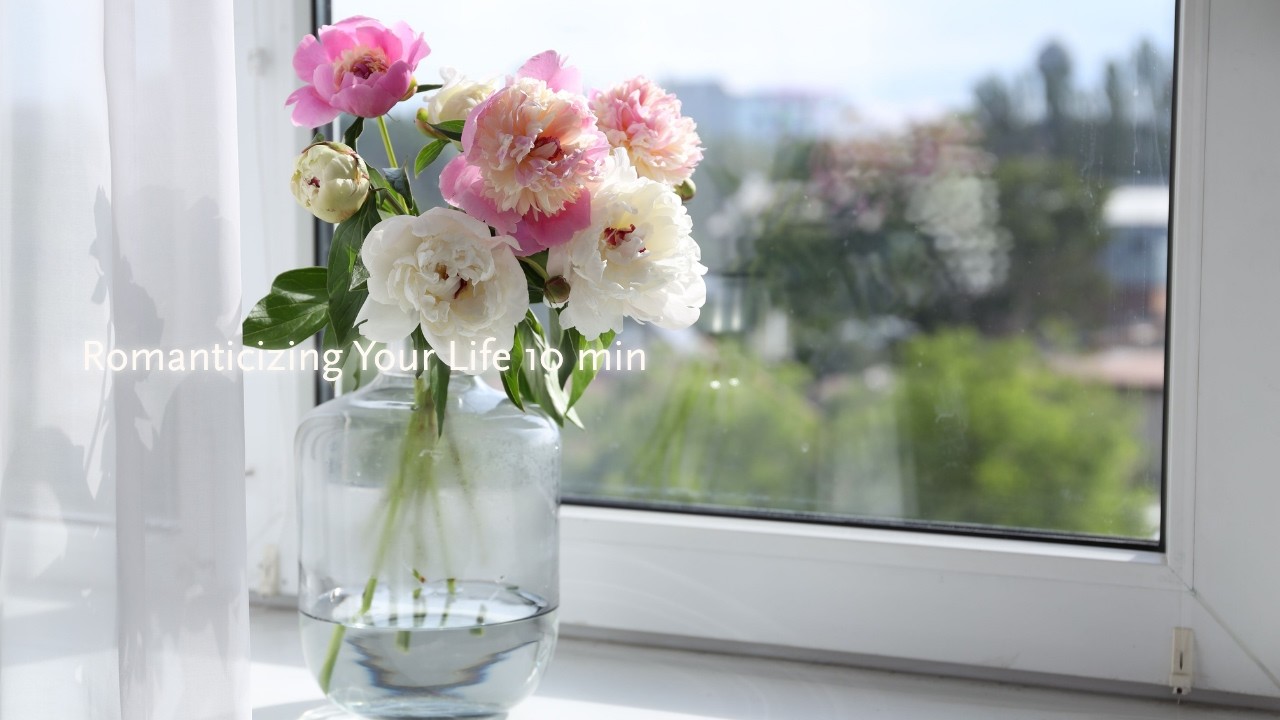Romanticizing Your Life | Cozy morning mindset