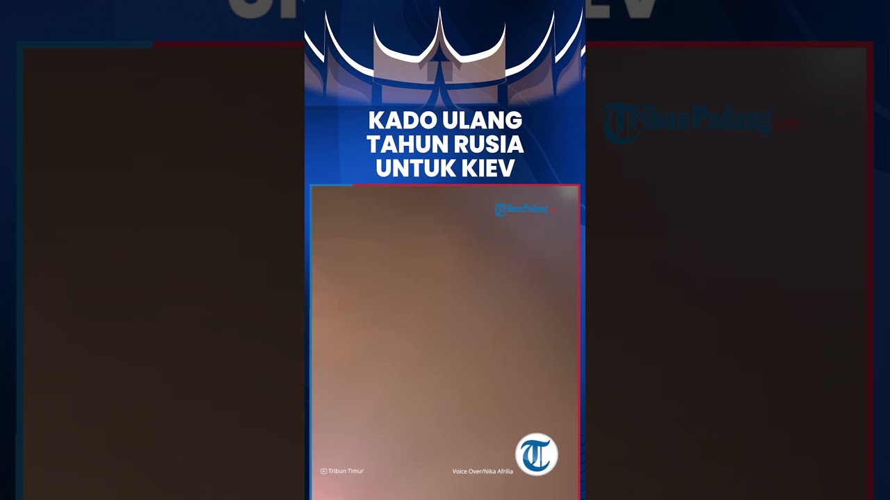 Kado Ulang Tahun Rusia untuk Kiev, Serangan Udara Dimulai Tengah Malam