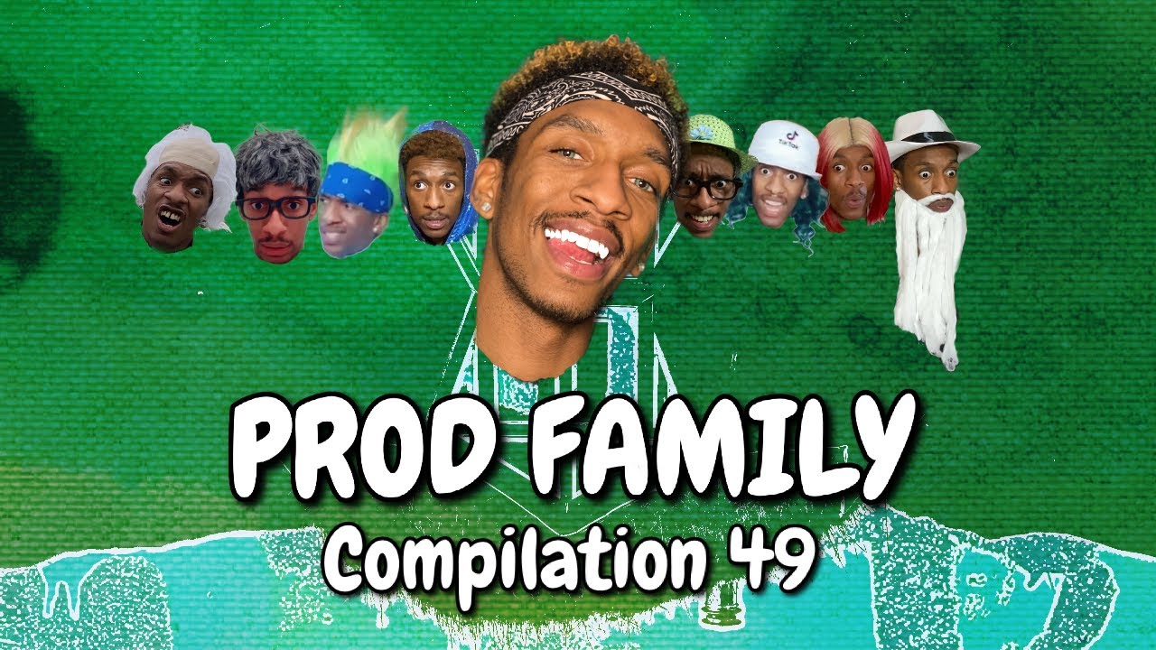 PROD FAMILY - COMPILATION 49 | PROD.OG VIRAL TIKTOKS | COMEDY 2021 SERIES | LAUGH BINGE CRINGE