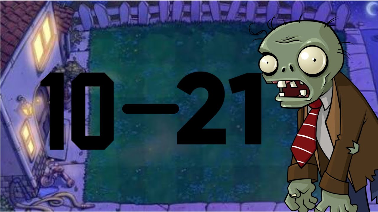 Pvz days 10-21