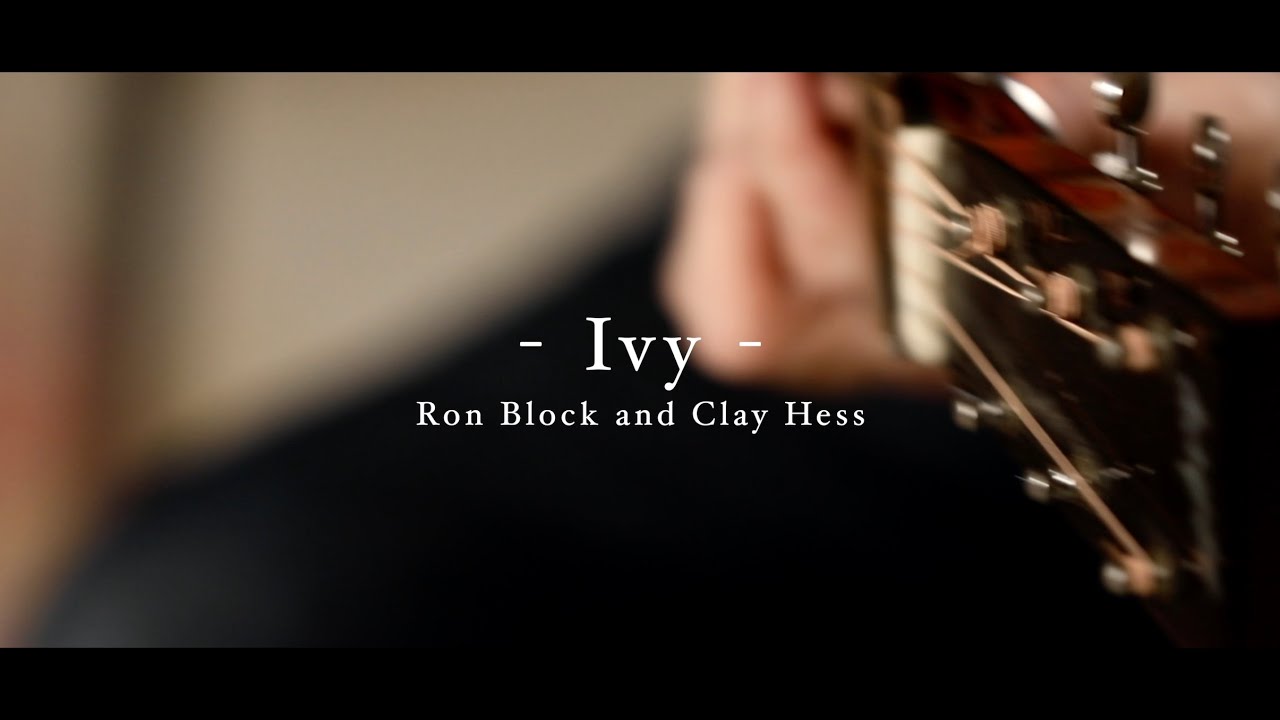Live at Reverb And Echo - Ivy (Ron Block and Clay Hess)