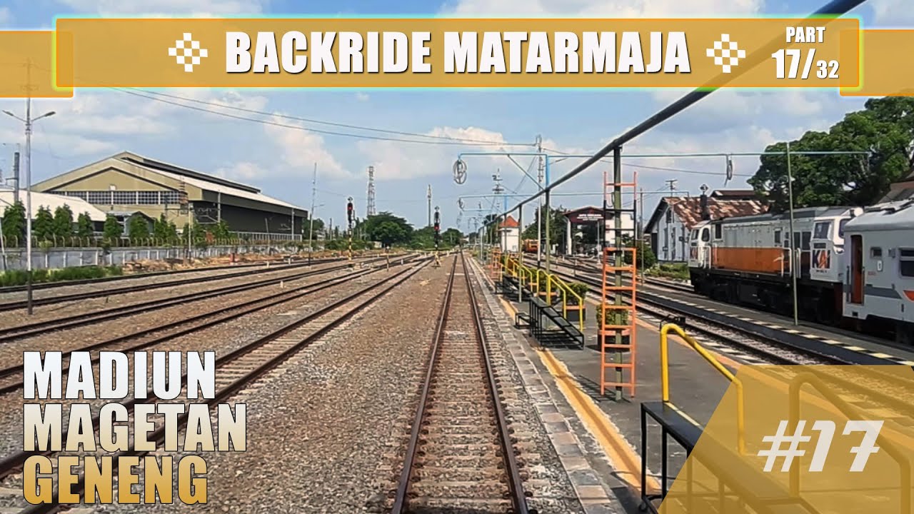 #1278 Backride View 🛤 | 🚂 MATARMAJA train (part 17/32) : Madiun - Magetan - Geneng