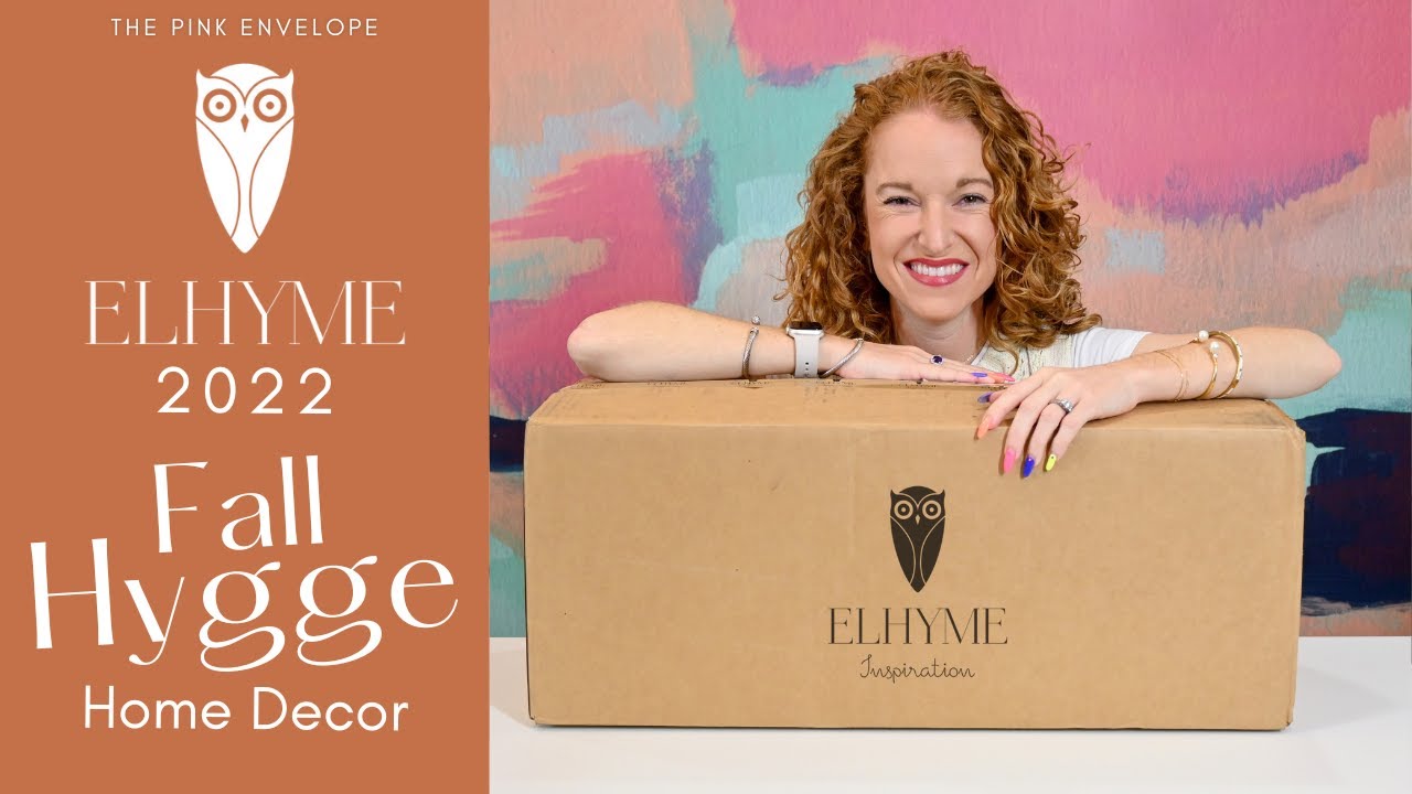 Elhyme Inspiration Fall 2022 | Hygge Home Decor Subscription Box Unboxing + Customizations