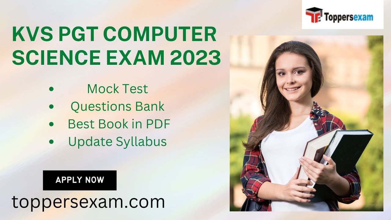 KVS PGT COMPUTER SCIENCE EXAM Mock Test | Questions Bank | Best Book in PDF |  Update Syllabus 2023