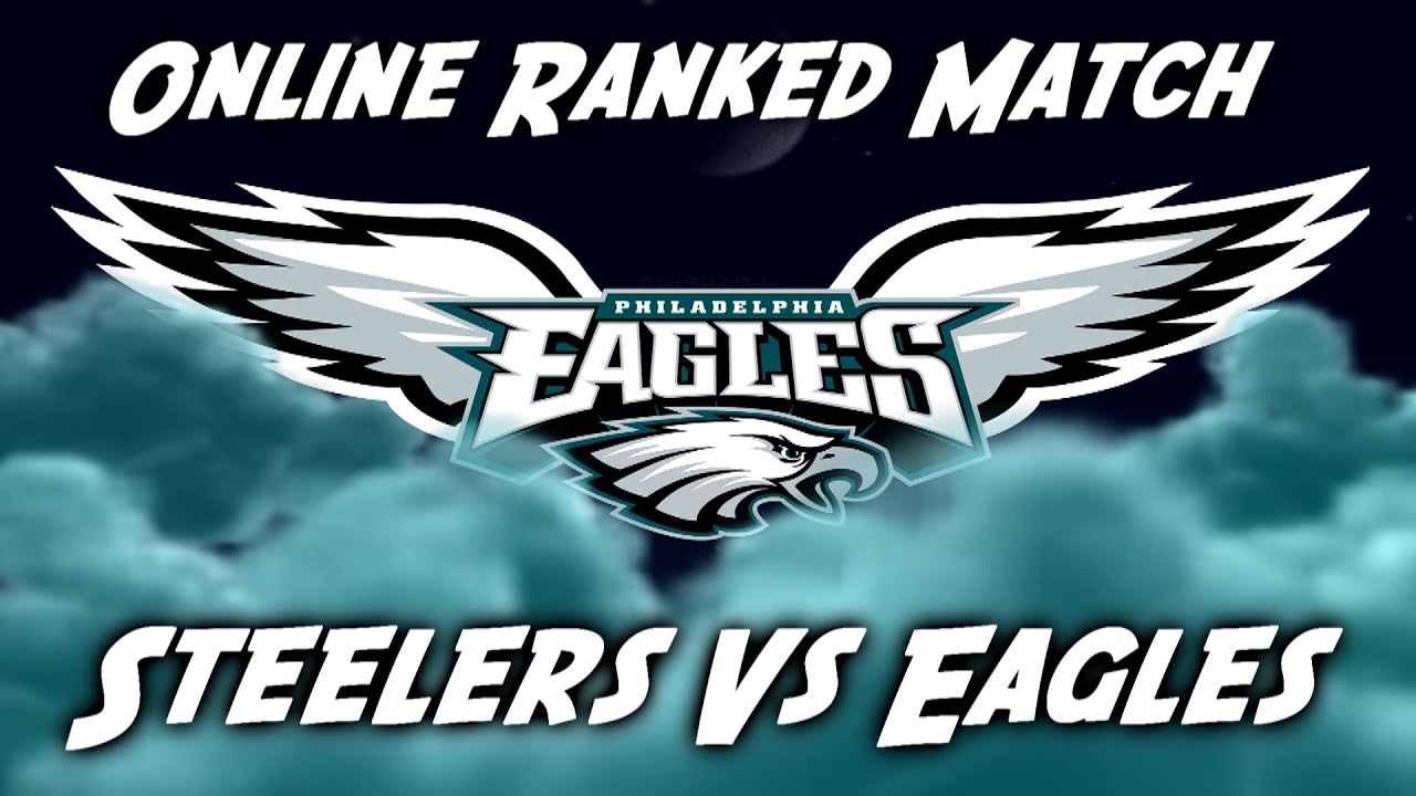 Madden 16| XB1| Online Ranked Match| Steelers Vs Eagles|