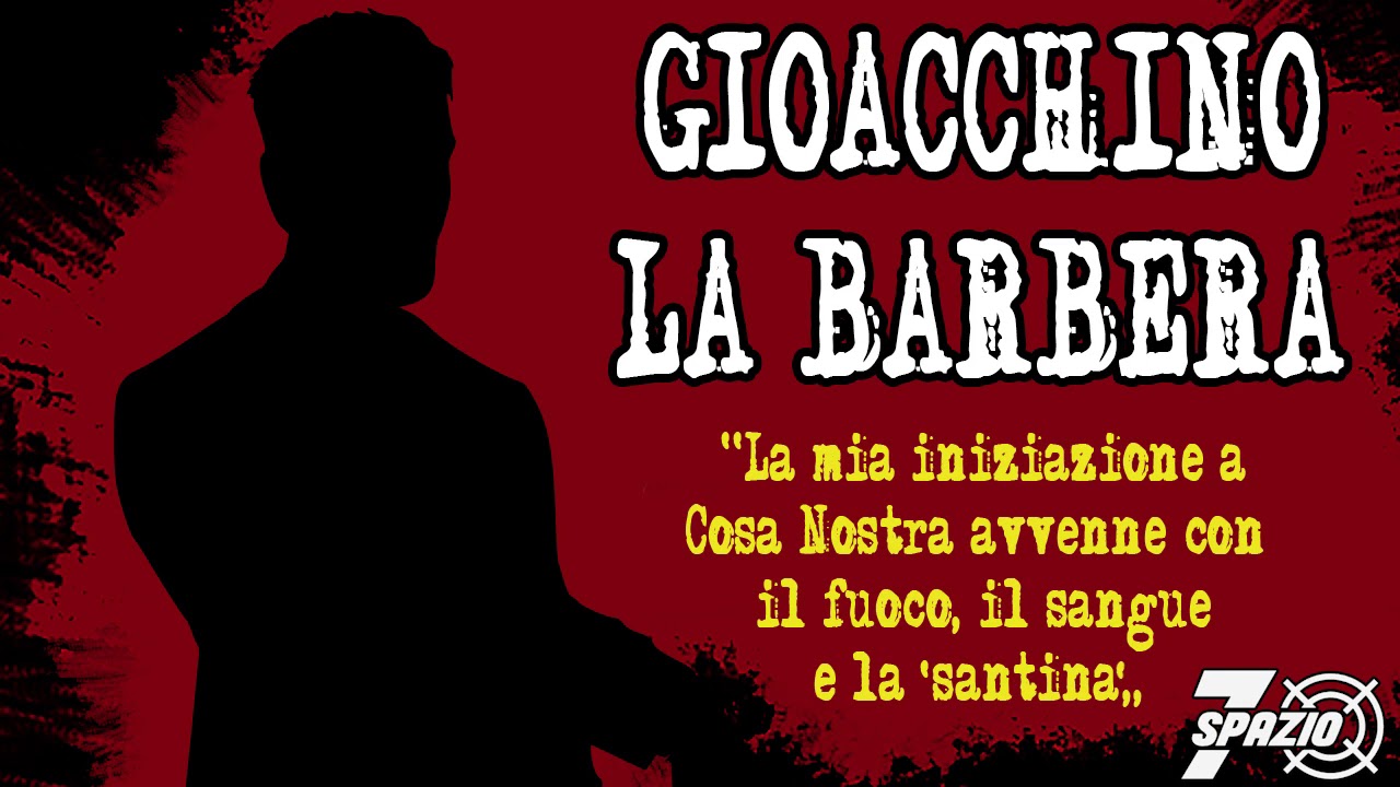 Gioacchino La Barbera racconta i suoi omicidi (prima parte)