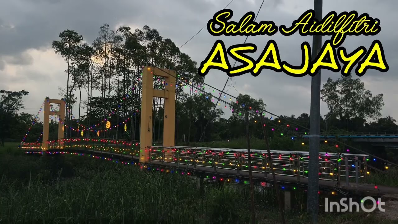 Salam Aidilfitri dari Asajaya | View Tenang Dengan Muzik Hari Raya 🌅