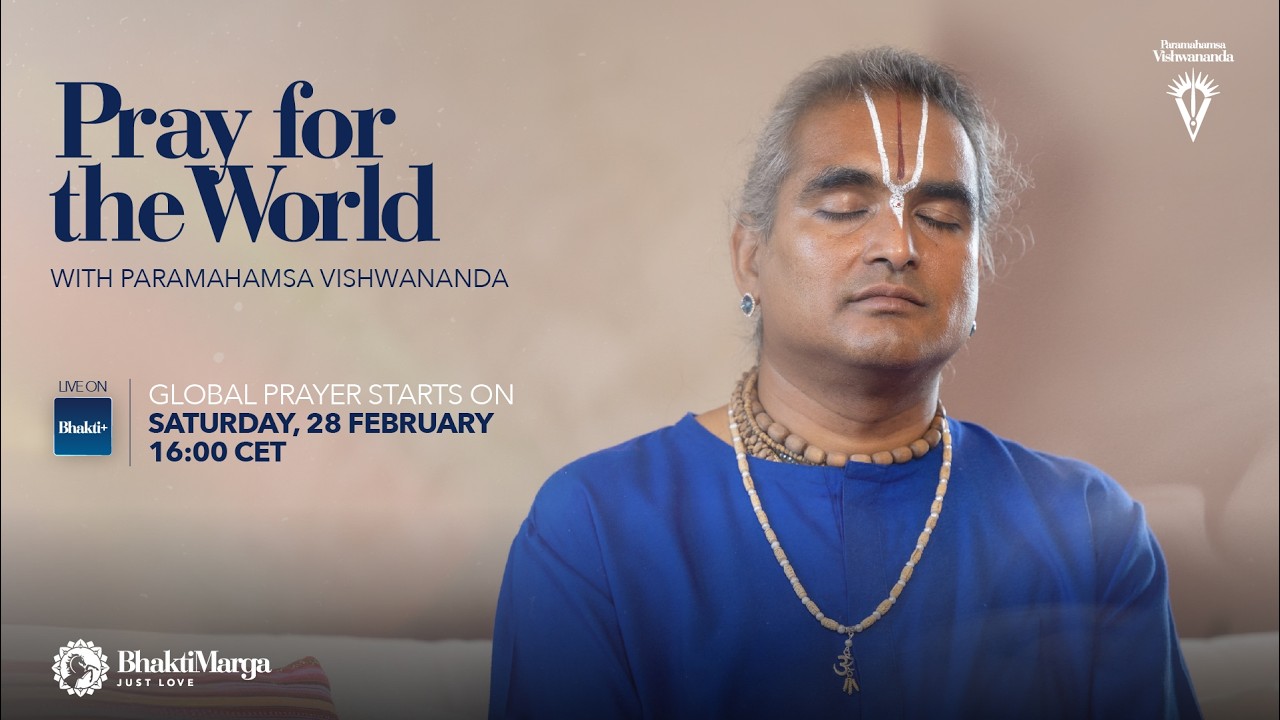 Pray for the World with Paramahamsa Vishwananda - LIVE