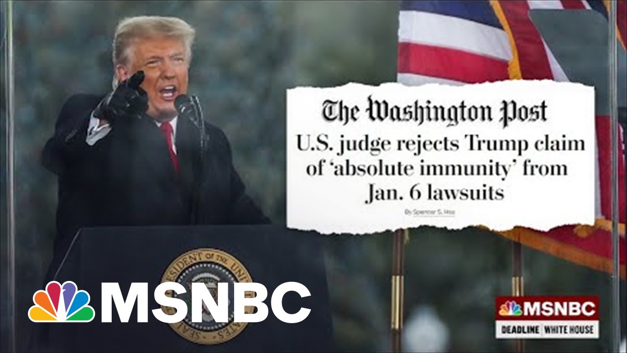 Federal Judge Blocks Trump Claim Of &lsquo;Absolute Immunity&rsquo; From Jan. 6 Lawsuits