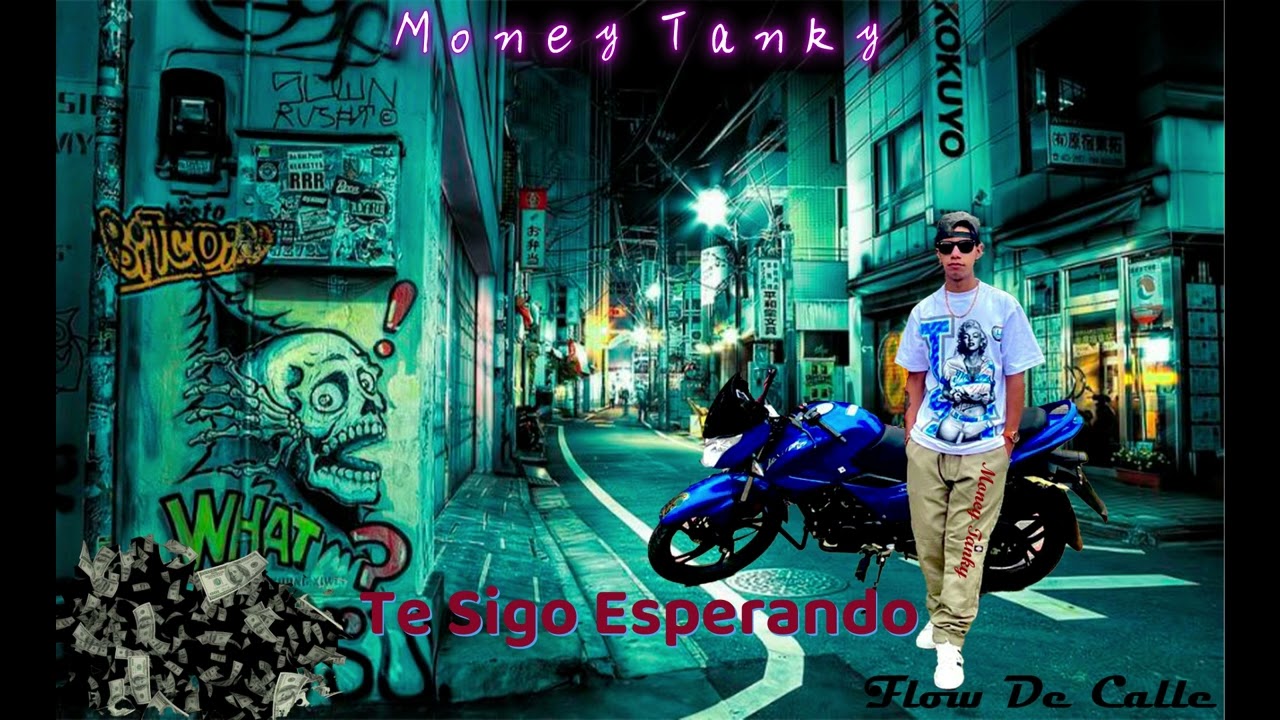 Money Tanky -  Te Sigo Esperando (Album Flow De Calle) 2026