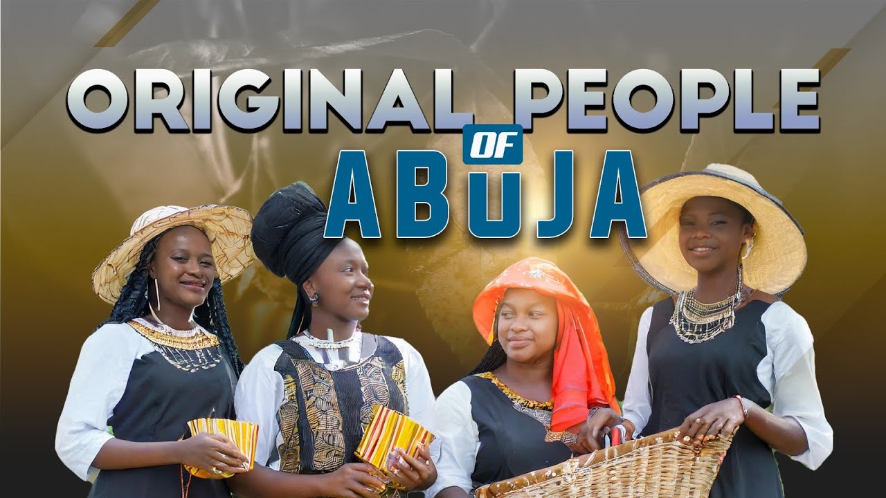 The Original People of FCT Abuja|Not A No Man’s Land