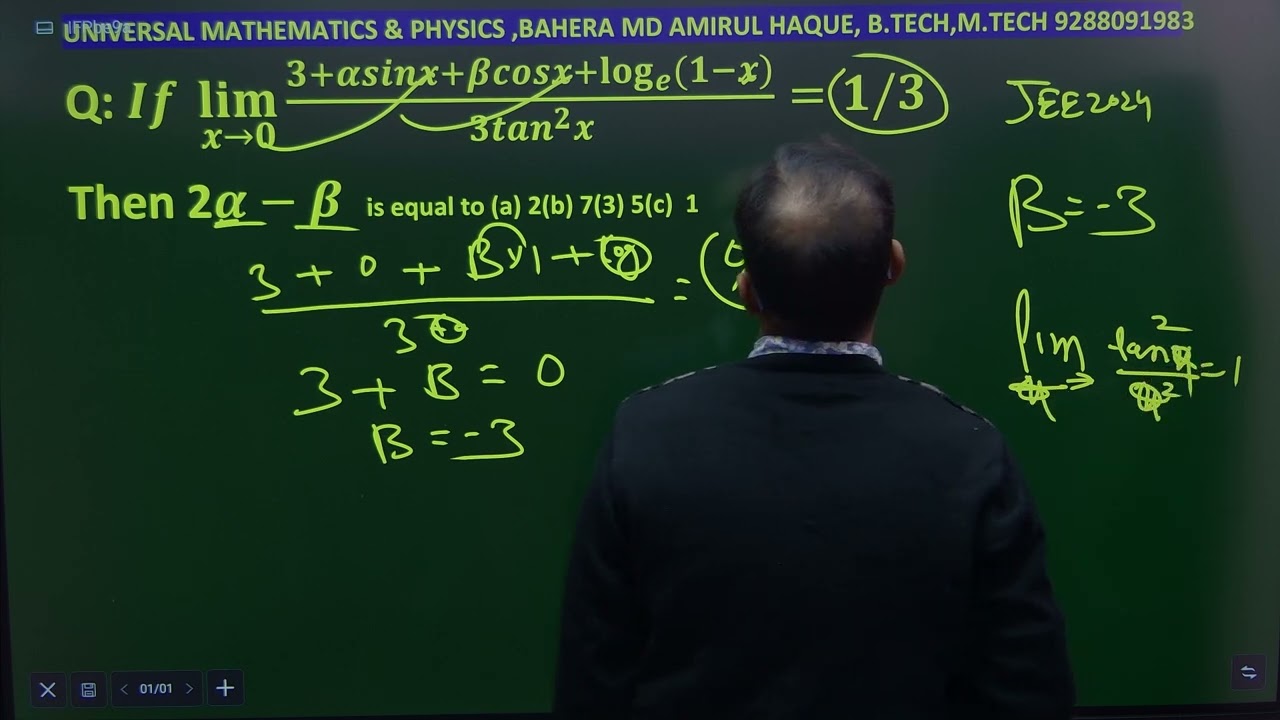 If lim x tends o  3+α sinx +β cosx +log(1-x)/3tan^2x=1/3 then  2α - β
