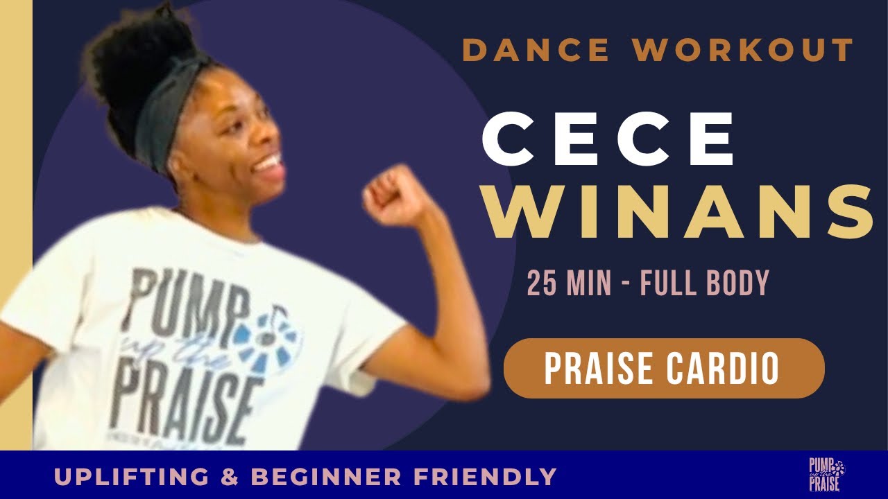 25-Minute CeCe Winans Full Body Worship Workout | Praise, Dance & Joy-Filled Cardio