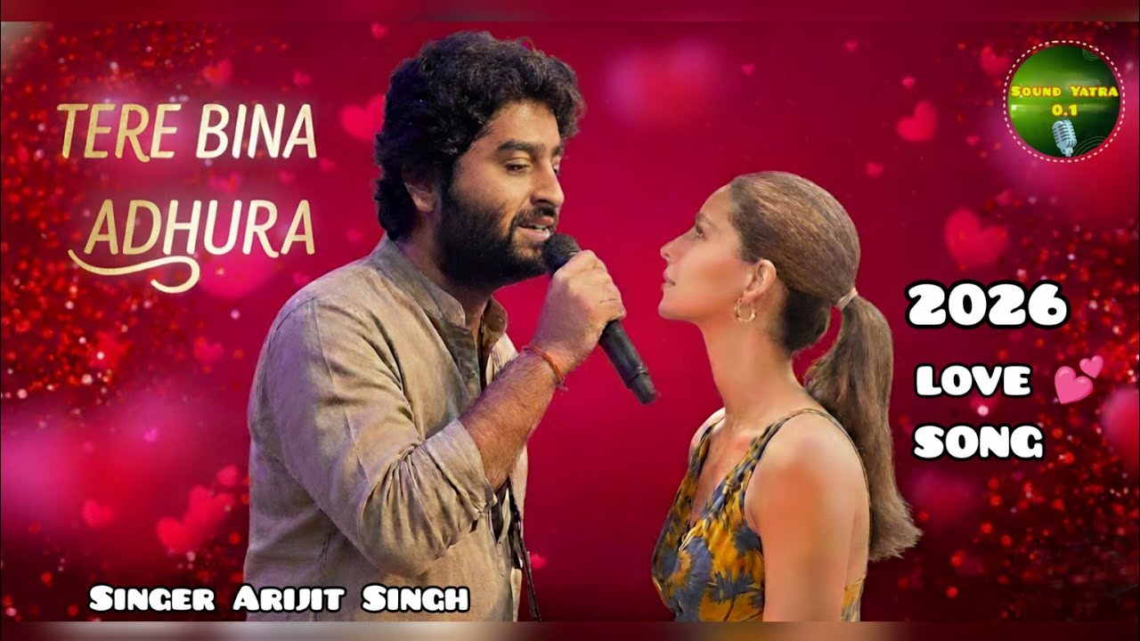 तेरे बिना अधूरा | Heart Touching Romantic Hindi Song | New Love Song 2026 #arijitsingh 