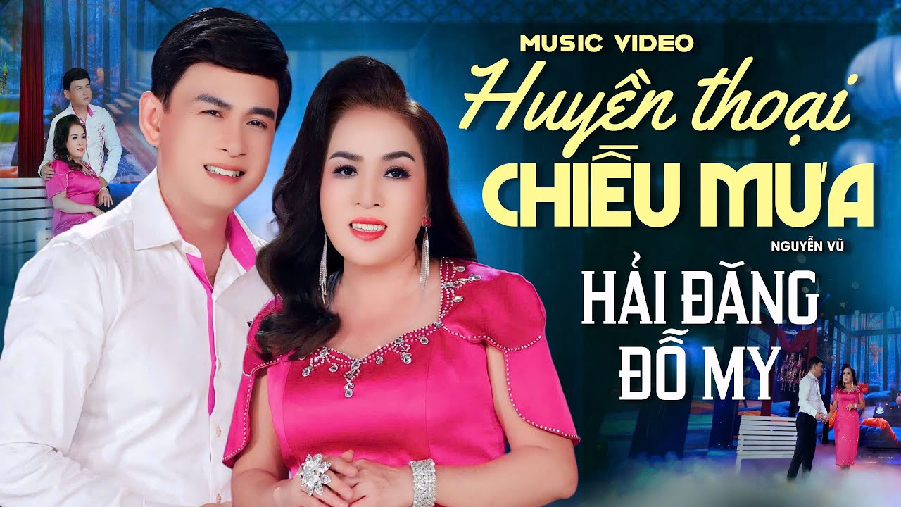 Nhạc vàng bất hủ - Một chuyện tình đẹp dưới mưa - HUYỀN THOẠI MỘT CHIỀU MƯA - HẢI ĐĂNG ft ĐỖ MY