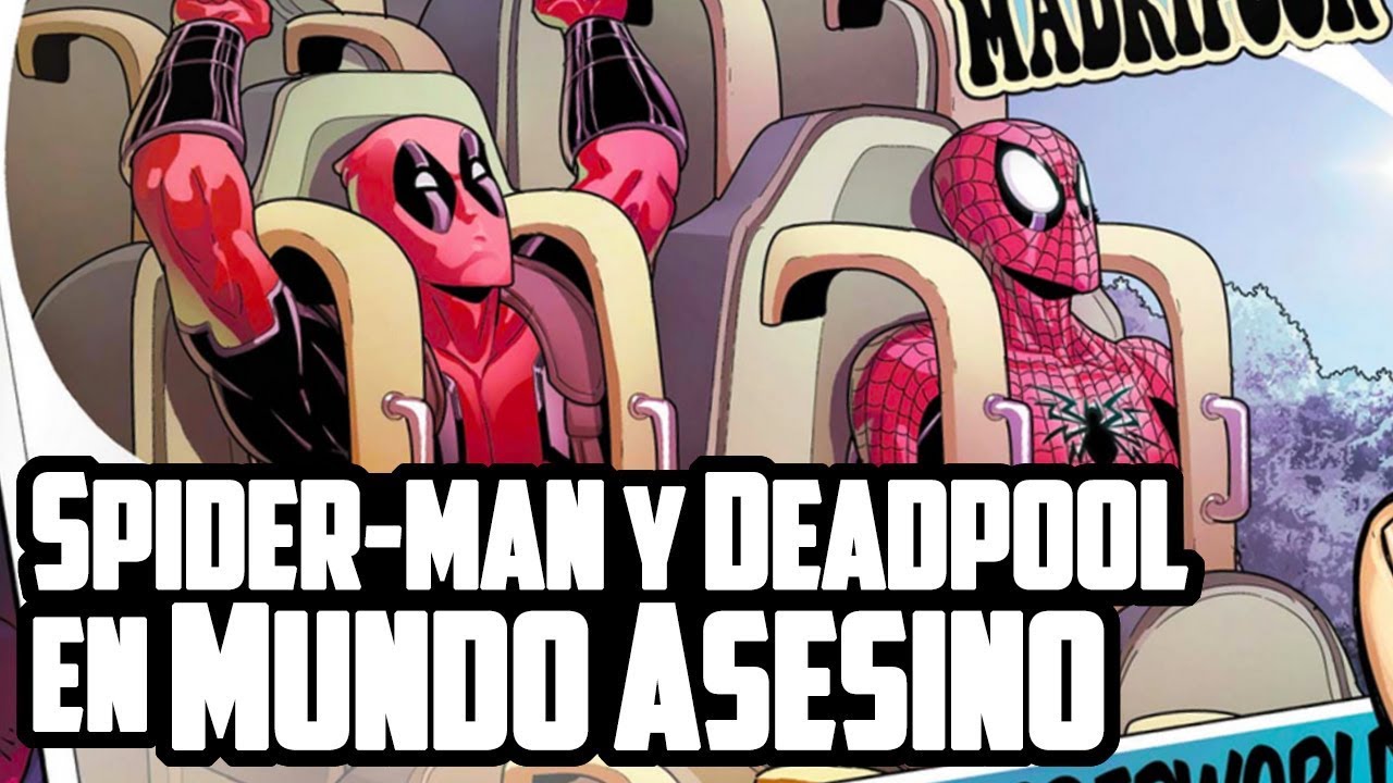 Spider-Man y Deadpool en Mundo Asesino | Cómic Narrado