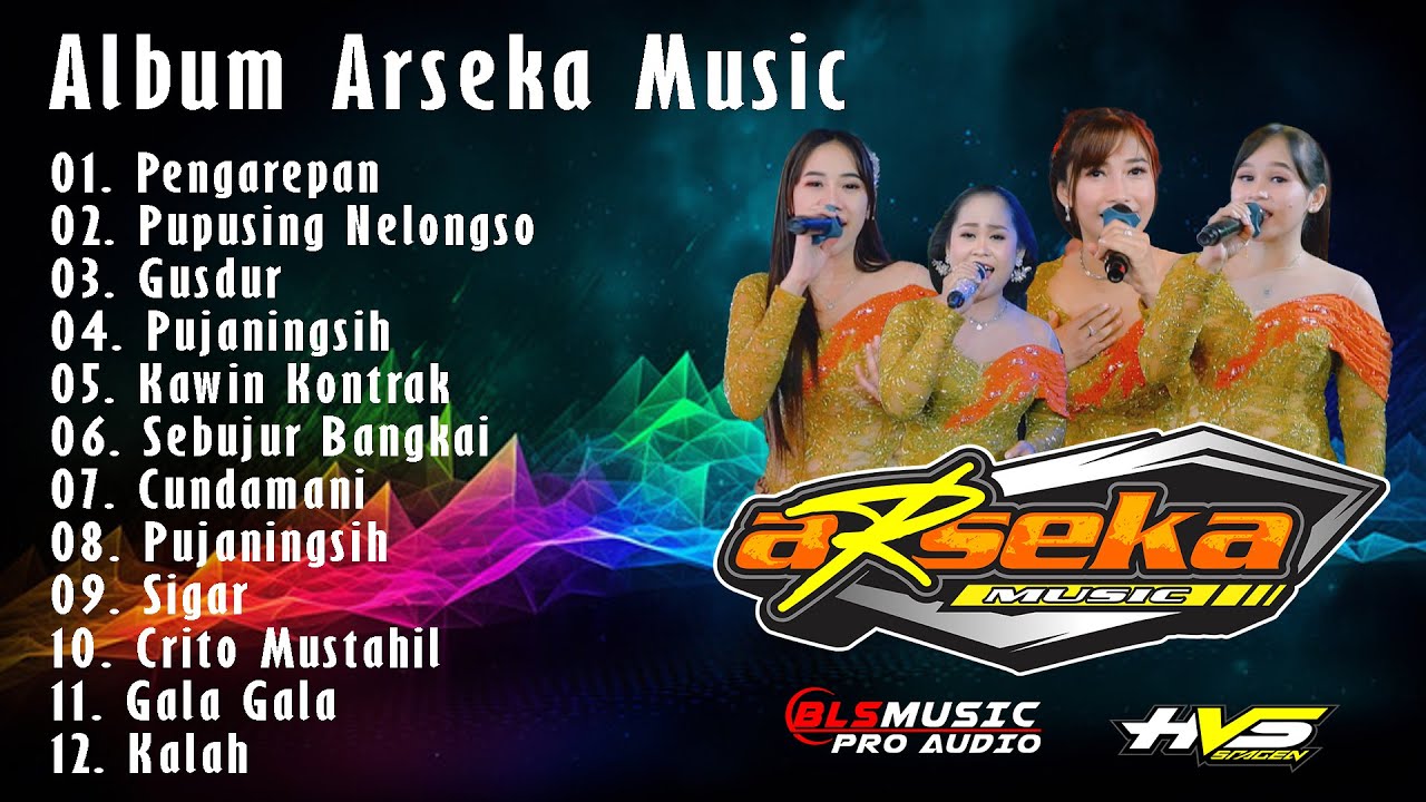 Album Arseka Music - BLS Audio - HVS Sragen Live Tritis Ngrambe Ngawi