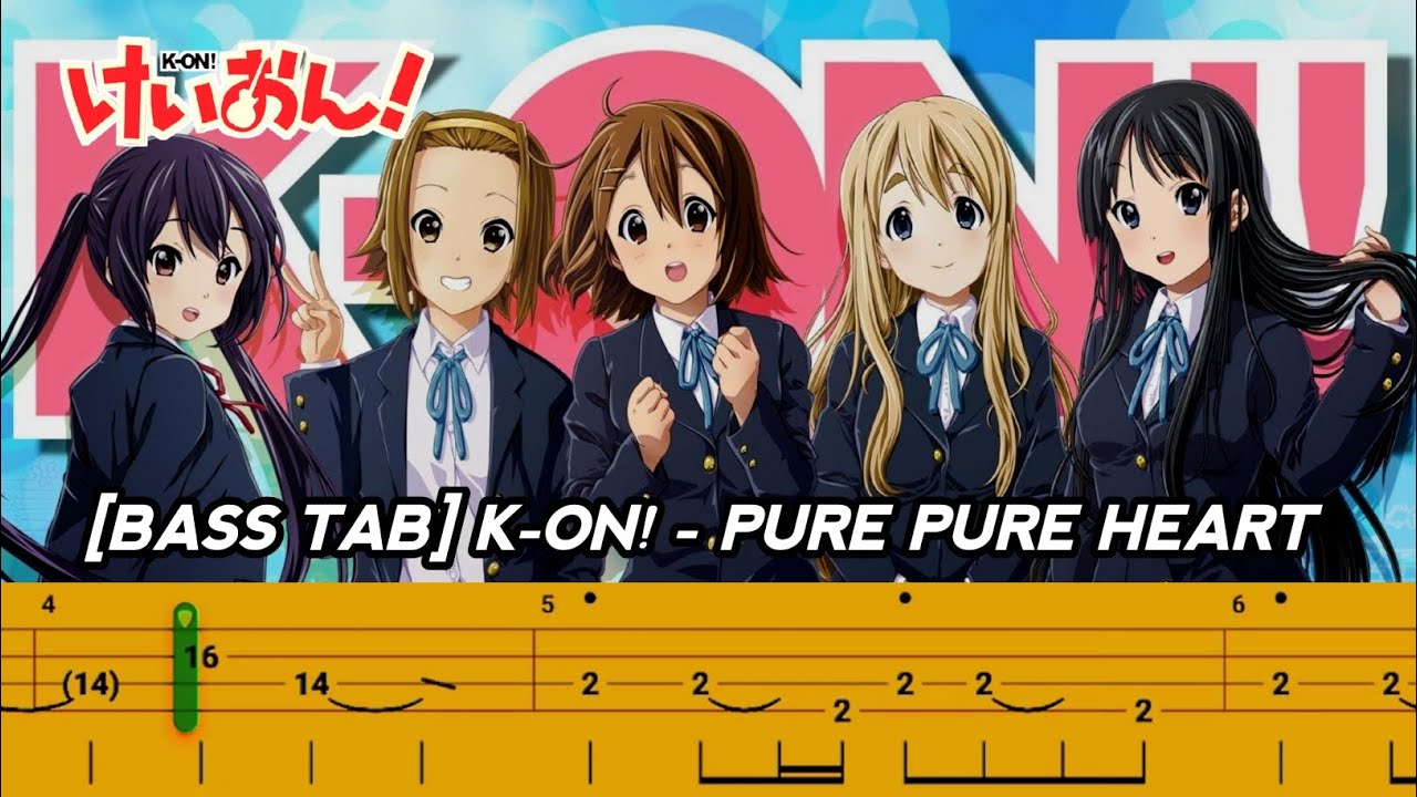 [BASS TAB] K-ON! - PURE PURE HEART
