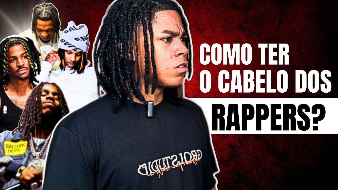 COMO TER O CABELO DOS RAPPERS