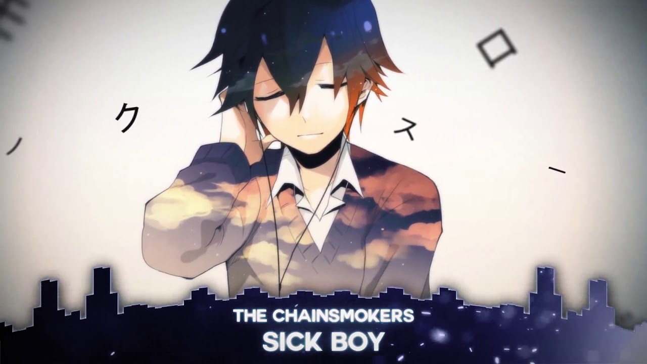 ○Nightcore○ → Sick Boy (ONEDUO Remix)