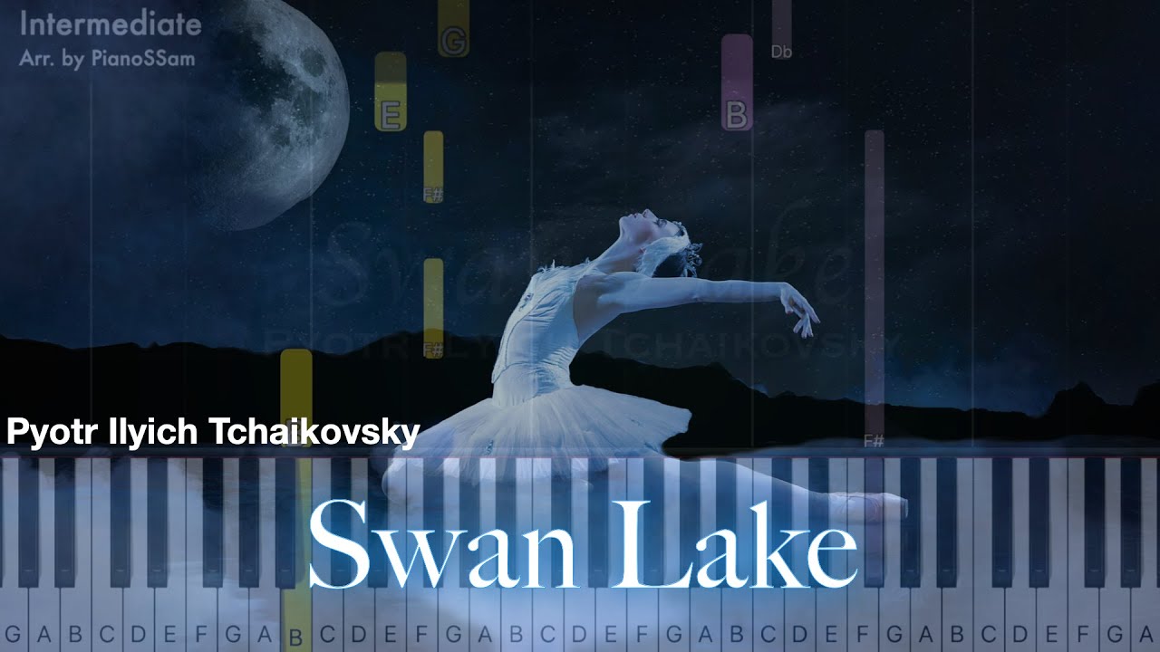 [Intermediate] Swan Lake - Pyotr Iliyich Tchaikovsky | Piano Arrangement