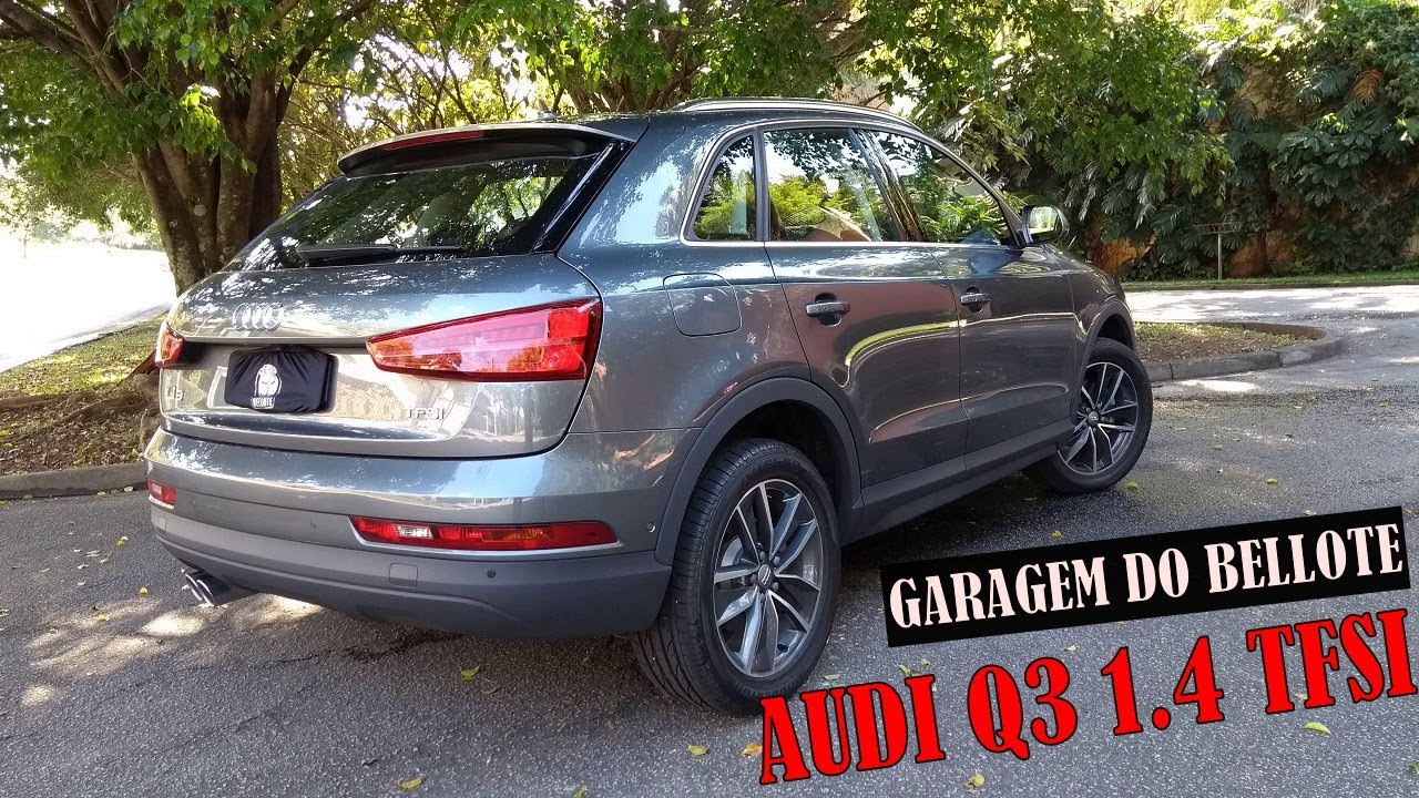 Garagem Daily Driver: Audi Q3 1.4 TFSI Flex produzido no Brasil