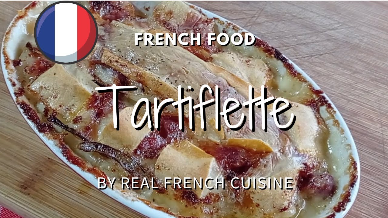 How to make a Tartiflette - French food