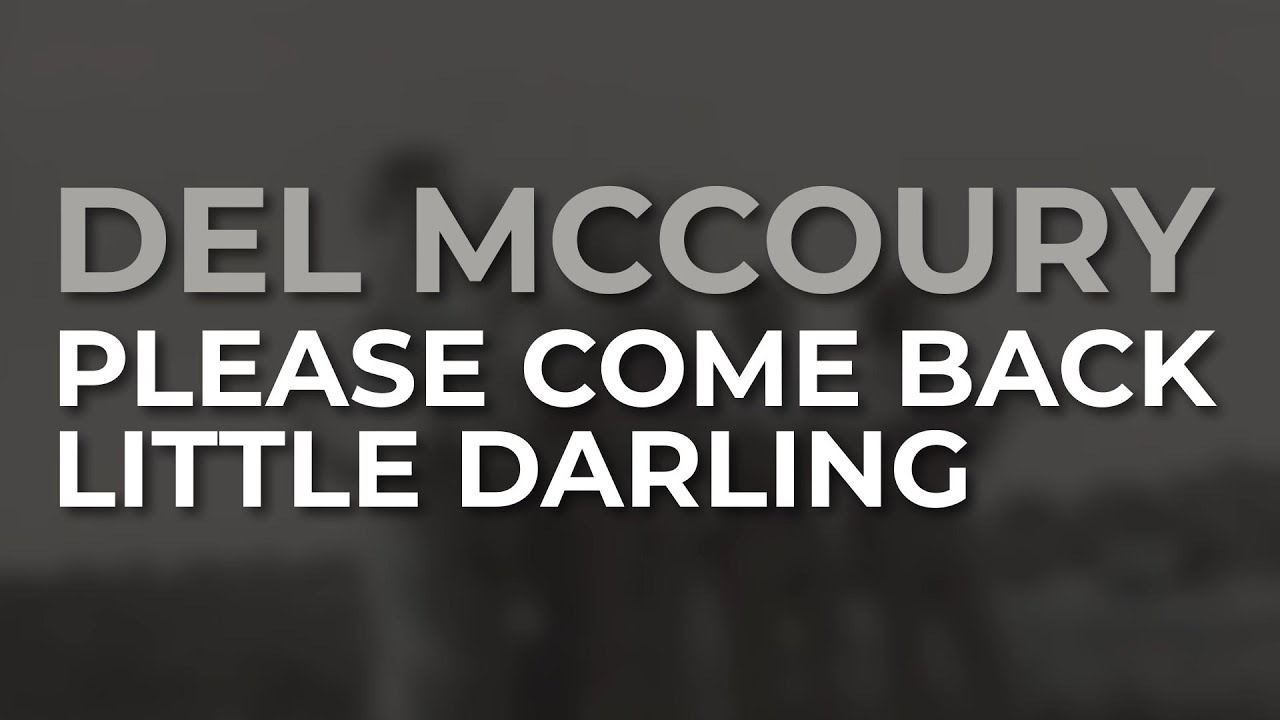 Del McCoury & The Dixie Pals - Please Come Back Little Darling (Official Audio) from High On A Mount