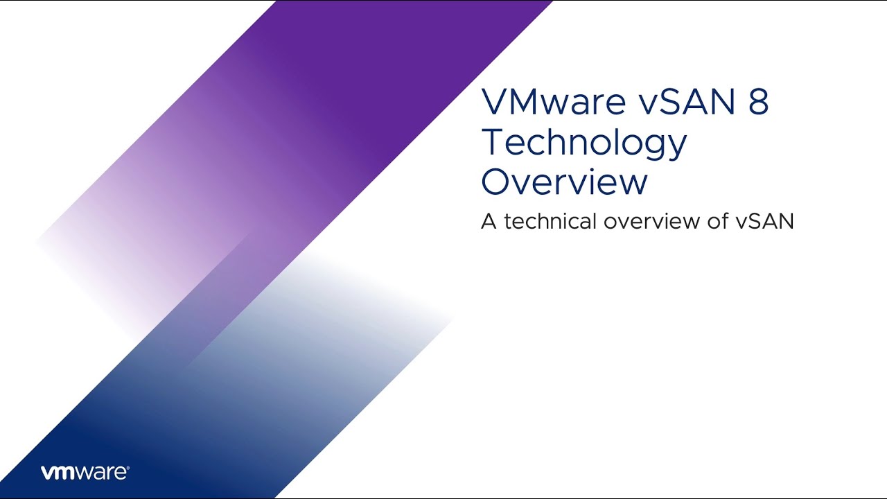 VMware vSAN 8 Technology Overview