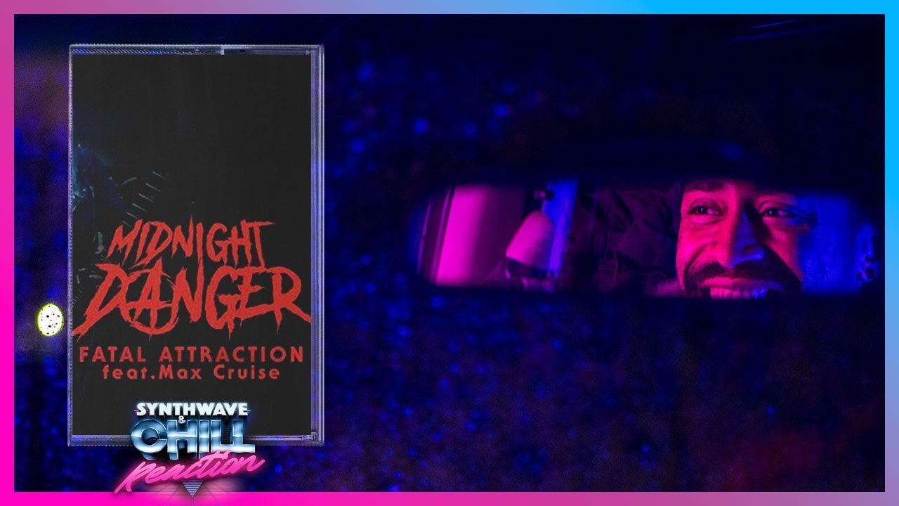 Midnight Danger - Fatal Attraction (feat. Max Cruise) | Synthwave and Chill
