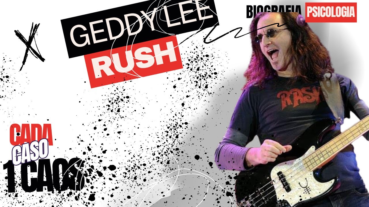 GEDDY LEE - RUSH - CADA CASO UM CAOS