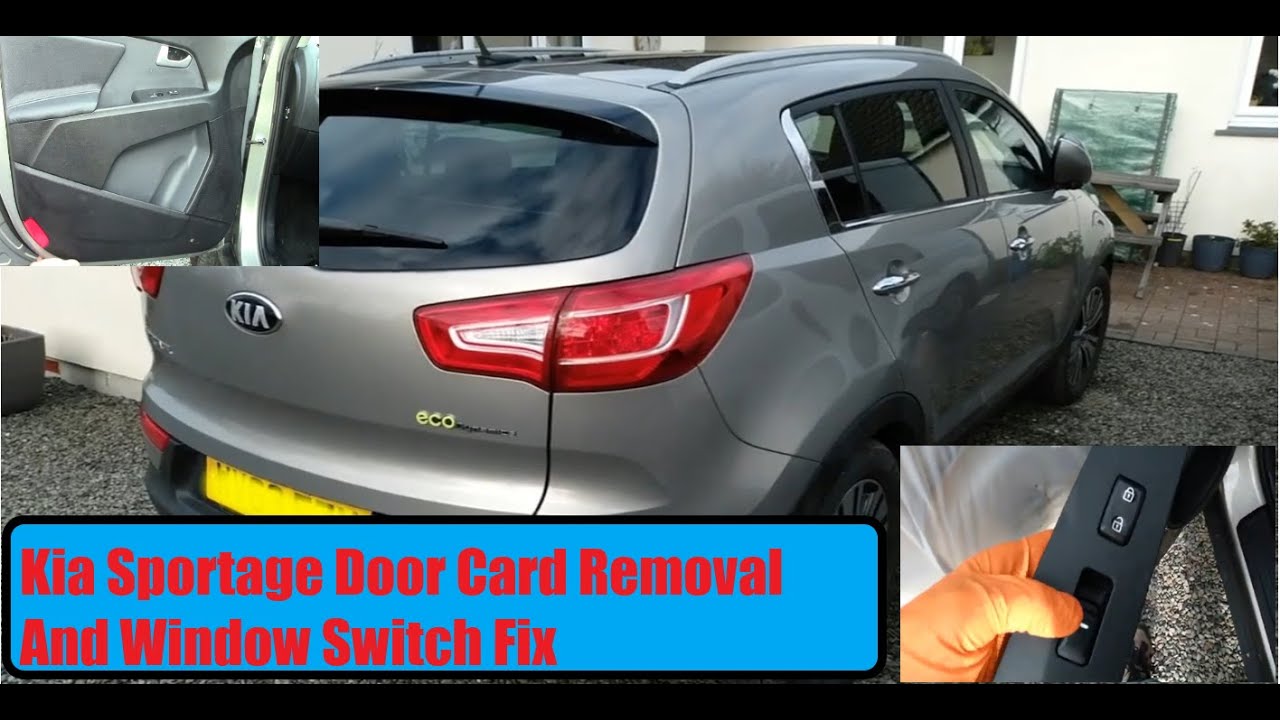 Kia Sportage Door Card Removal and Window Switch fix