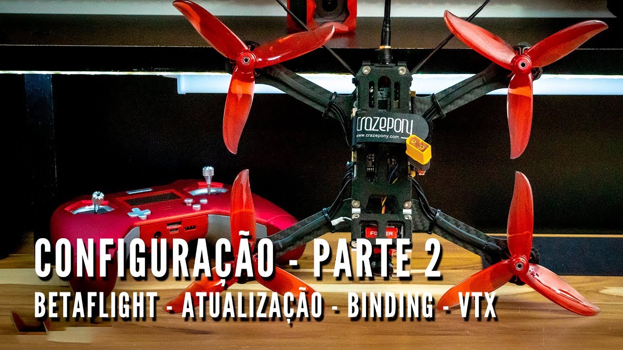 CONFIGURAÇÃO DRONE RACER E RÁDIO TARANIS - BANGGOOD - PARTE 2