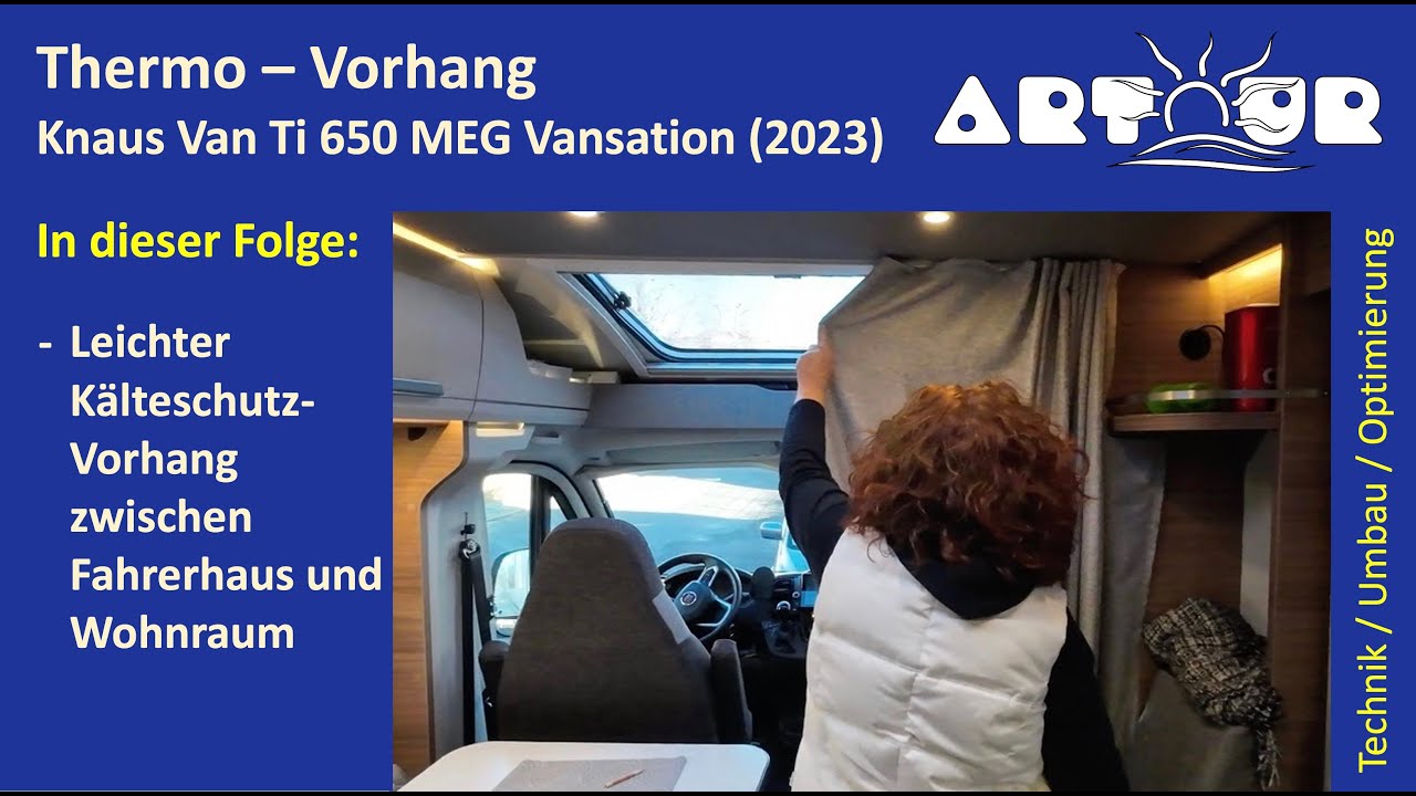 Knaus Vansation - Thermovorhang im Van Ti  650 MEG