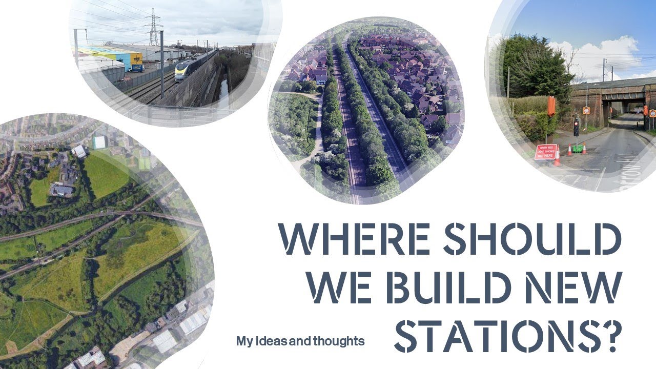 Where Would I Build New Stations - Exploring Potential Locations for New Railway Stations