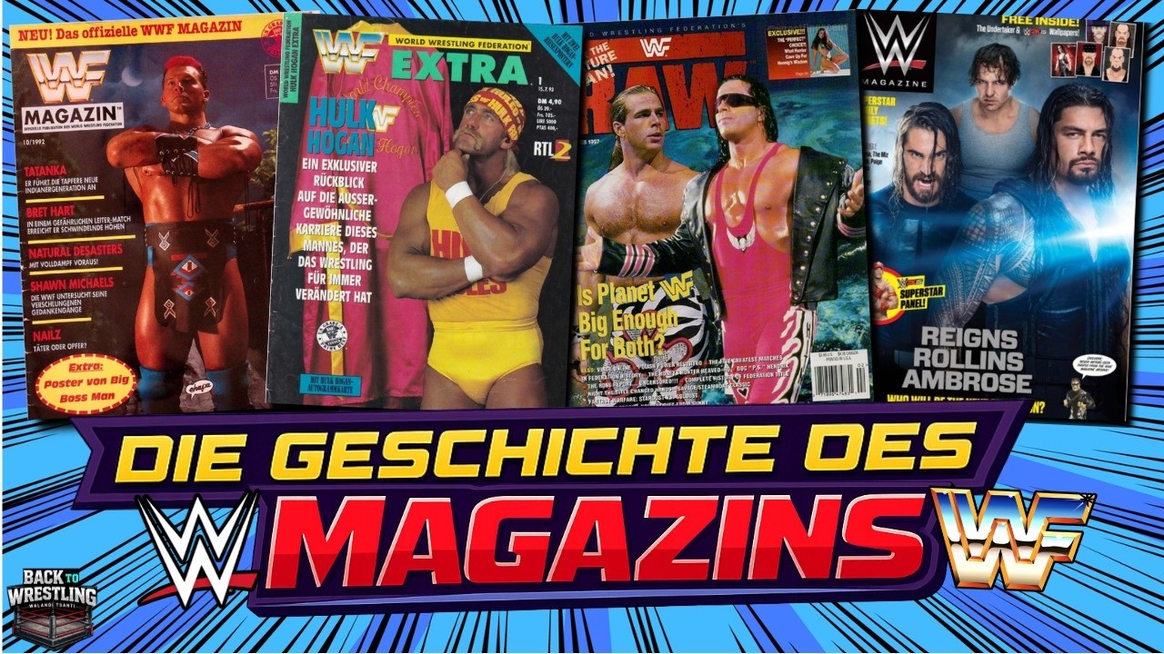 Das WWE/WWF Magazin: Eine Zeitreise, als Papier unser Internet war
