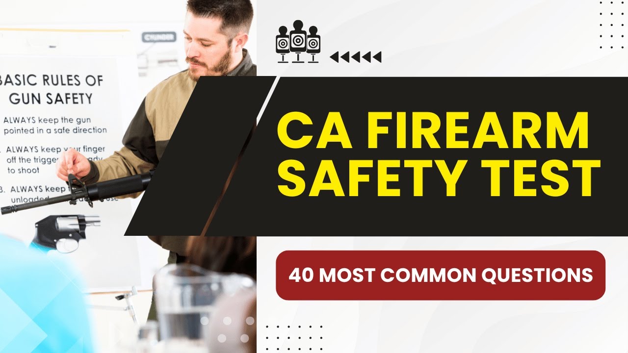 CA Firearm Safety Practice Test 2026 - FSC Study Guide & Mock Exam (40 Most Common Questions)