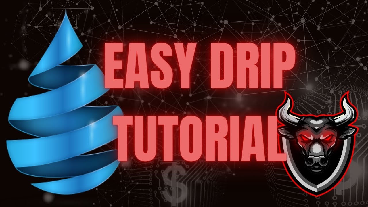 Simple Drip Network Tutorial - How 1% Can Line Your Pockets!