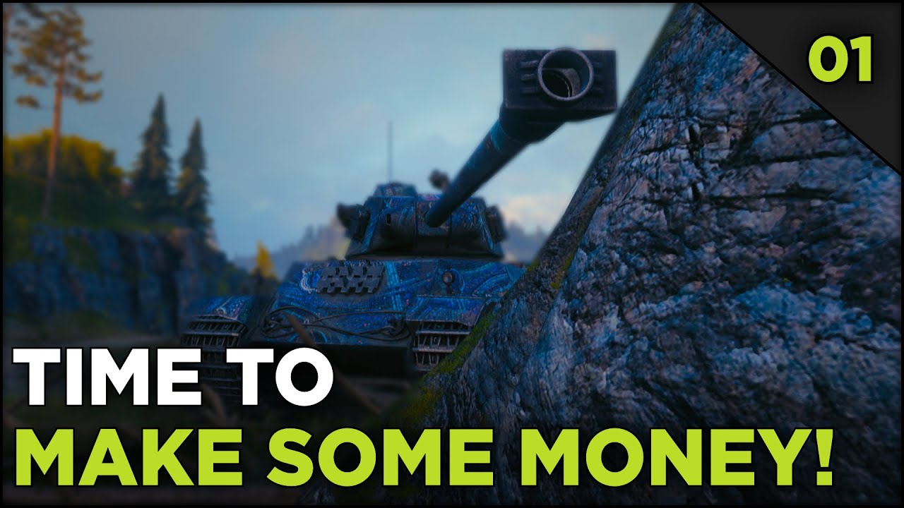 MONEY MONEY MONEY - The Credit Grind #1 | World of Tanks