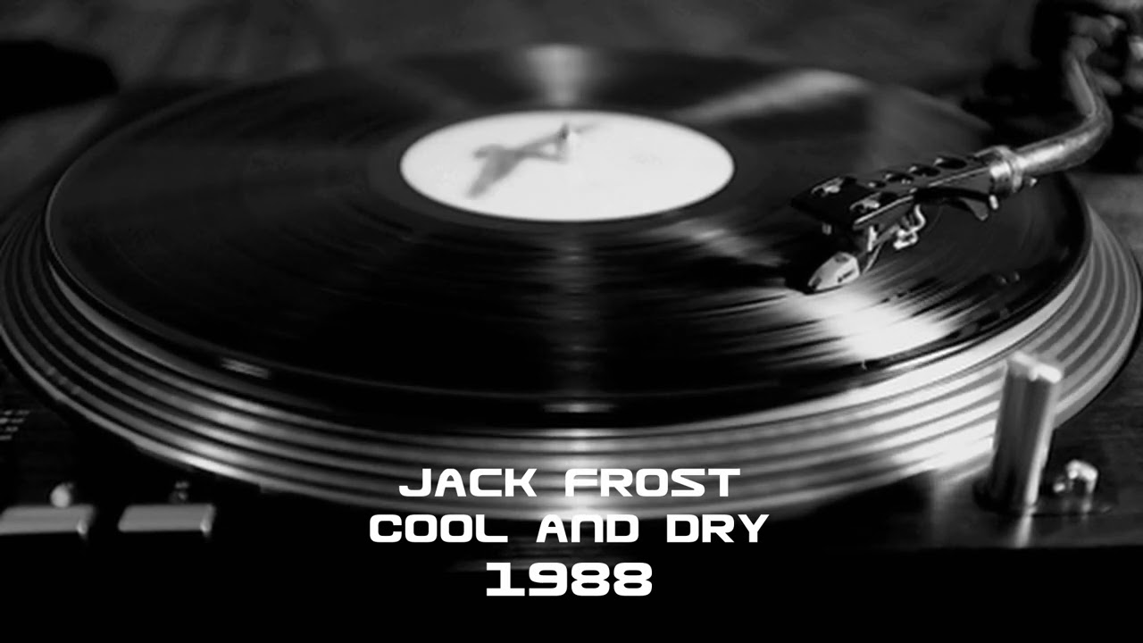 Jack Frost - Cool and Dry (1988)
