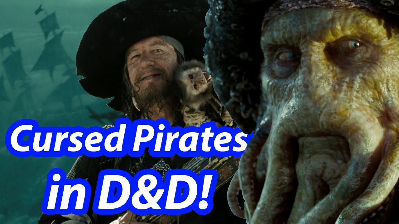 Pirates of the Caribbean Gave Us Five Perfect D&D Villains! | Kraken Week
