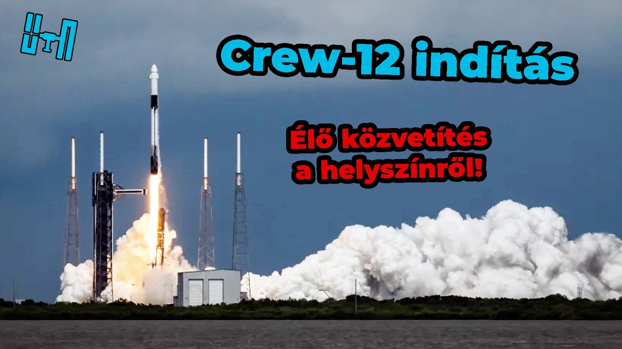 🚨 A SpaceX Crew-12 személyzetének indítása az ISS-re  |  106. ÉLŐ helyszíni közvetítés  |