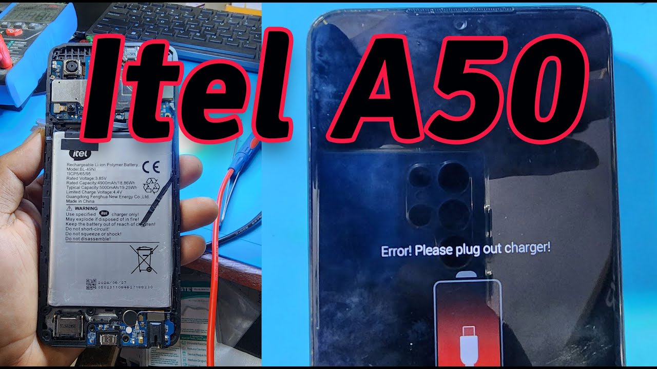 Itel A50 error! please plug out charger Khmer repair