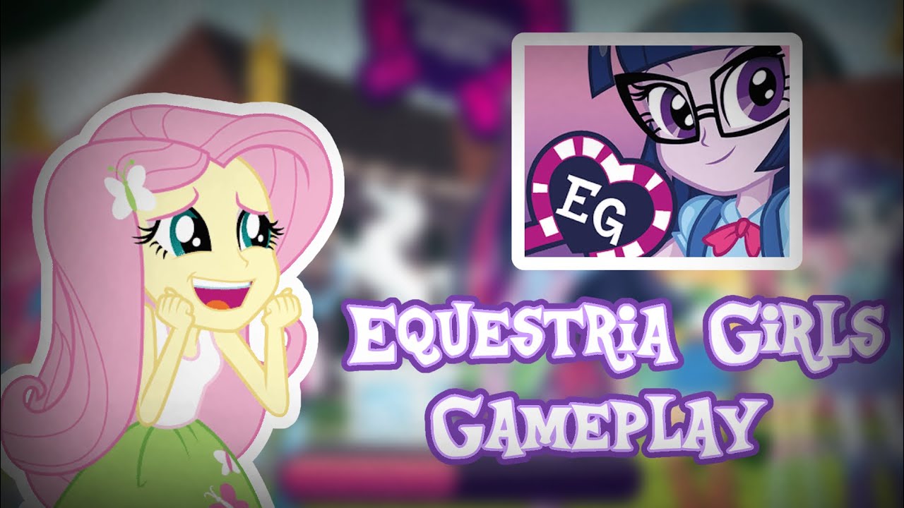 GAMEPLAY: Equestria Girls