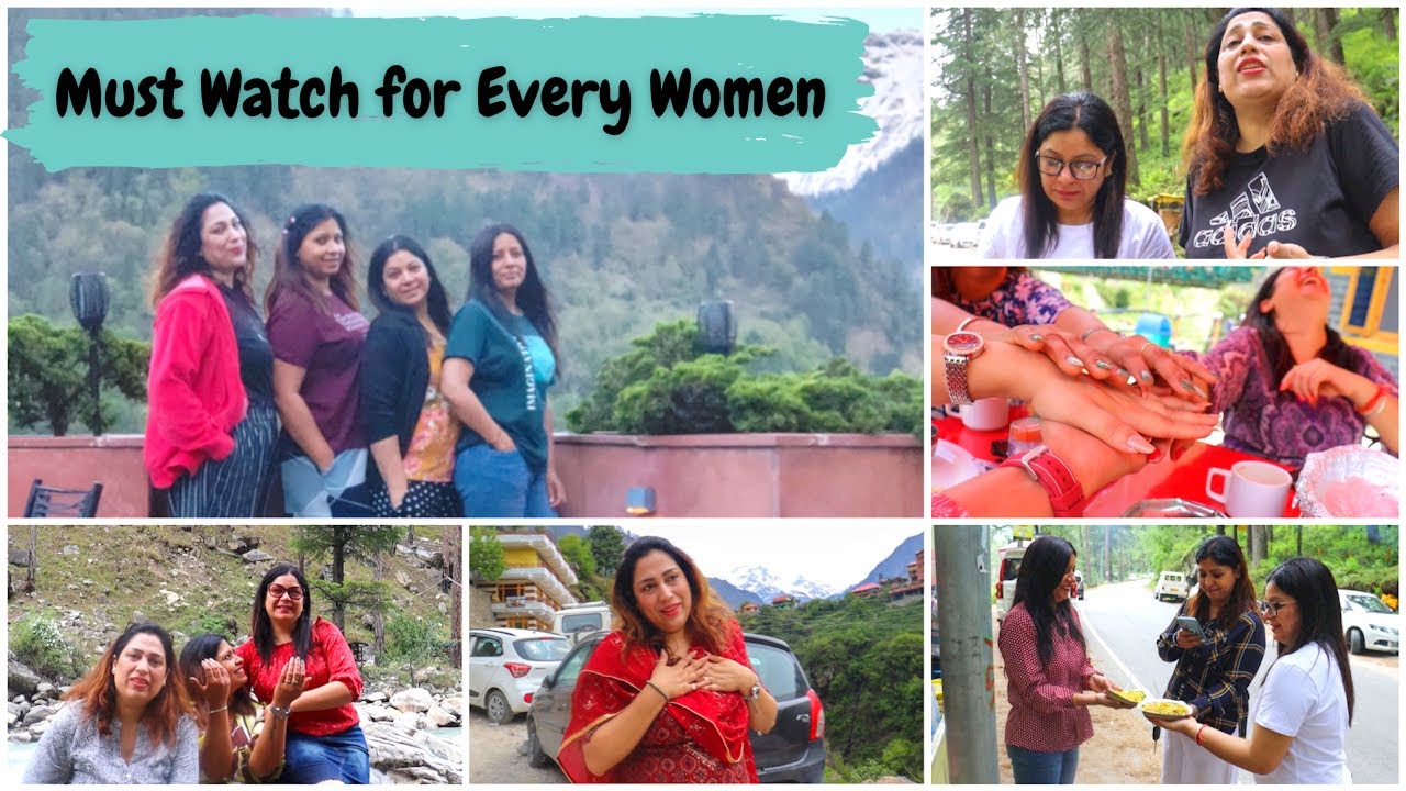 Episode 2 of Women’s 2 Day Road Trip to Jibhi & Kasol||A Beautiful Video for Every Women